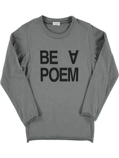 BE A POEM GRAY T-SHIRT